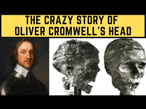 The CRAZY Story Of Oliver Cromwell's Head