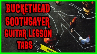 Buckethead Soothsayer Guitar Lesson & Tab | Complete Song