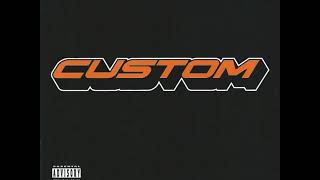 Custom - Like You