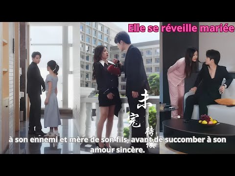 Elle se réveille mariée à son ennemi et mère de son fils, avant de succomber à son amour sincère.