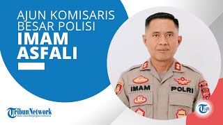 Profil AKBP Imam Asfali yang Mengemban Jabatan sebagai Kapolres Pidie pada 6 Januari 2023