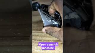 How to open a punch machine