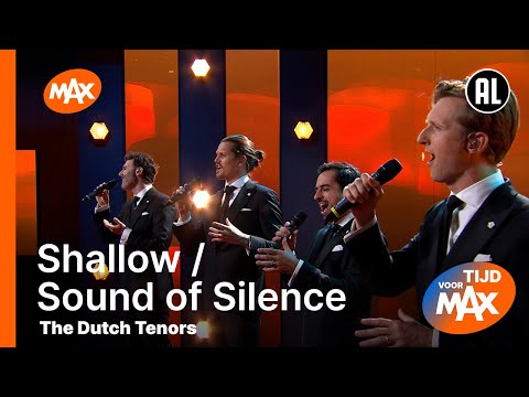 The Dutch Tenors - Shallow / Sound of Silence | TIJD VOOR MAX
