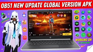 Free Fire OB51 New Update Global Version APK | FF New Update OB 51 APK (Better than Free Fire x86)