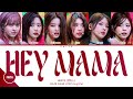 NMIXX (엔믹스) - Hey Mama (Color Coded Lyrics Eng/Viet)