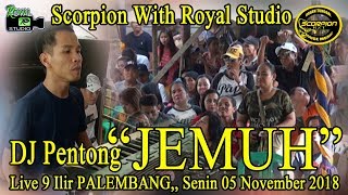 Download lagu 'JEMUH' Scorpion RZT 9 Ilir Palembang (05/11/18)  By Royal Studio mp3