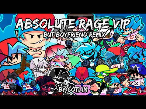 ABSOLUTE RAGE VIP but BF Remix!