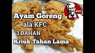 Resep Ayam Kentucky Crispy Ala Kfc