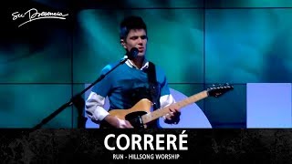Correré - Su Presencia (Run - Hillsong Worship) - Español