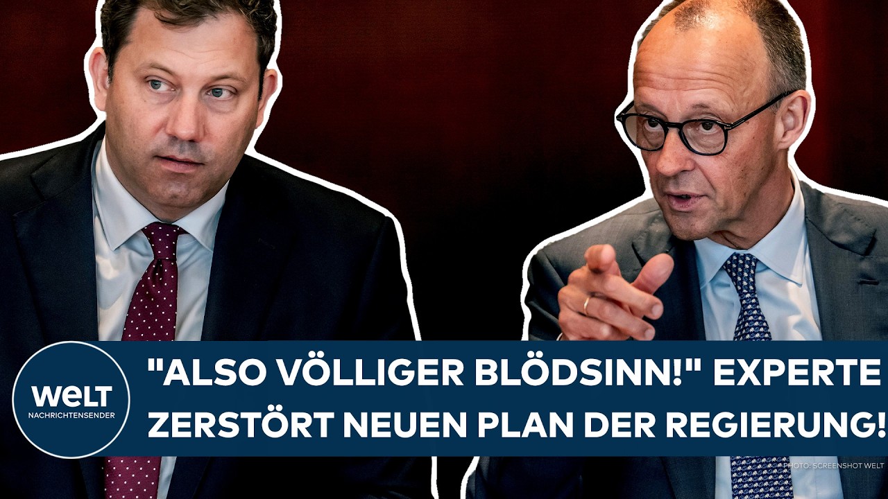 DEUTSCHLAND: "Also völliger Blödsinn!" Experte zerlegt neuen Plan der Bundesregierung völlig!