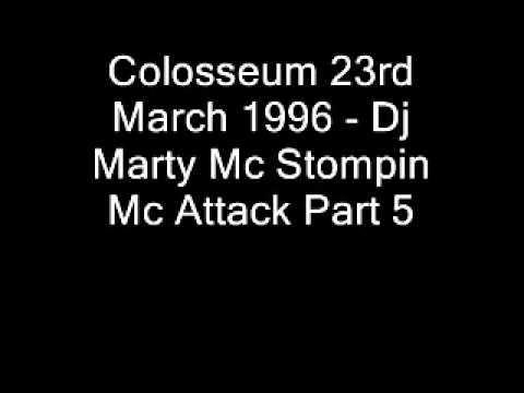 Colosseum 23rd March 1996 - Dj Marty Mc Stompin Mc Attack Part 52.rv
