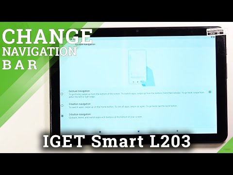 How to Change Navigation Bar in IGET Smart L203 – Manage Navigation Settings