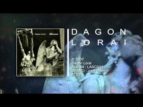 Dagon Lorai - John Merrick