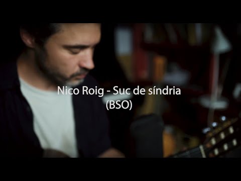 Nico Roig - BSO de la pel·lícula  Suc de Síndria   (subtitulada)