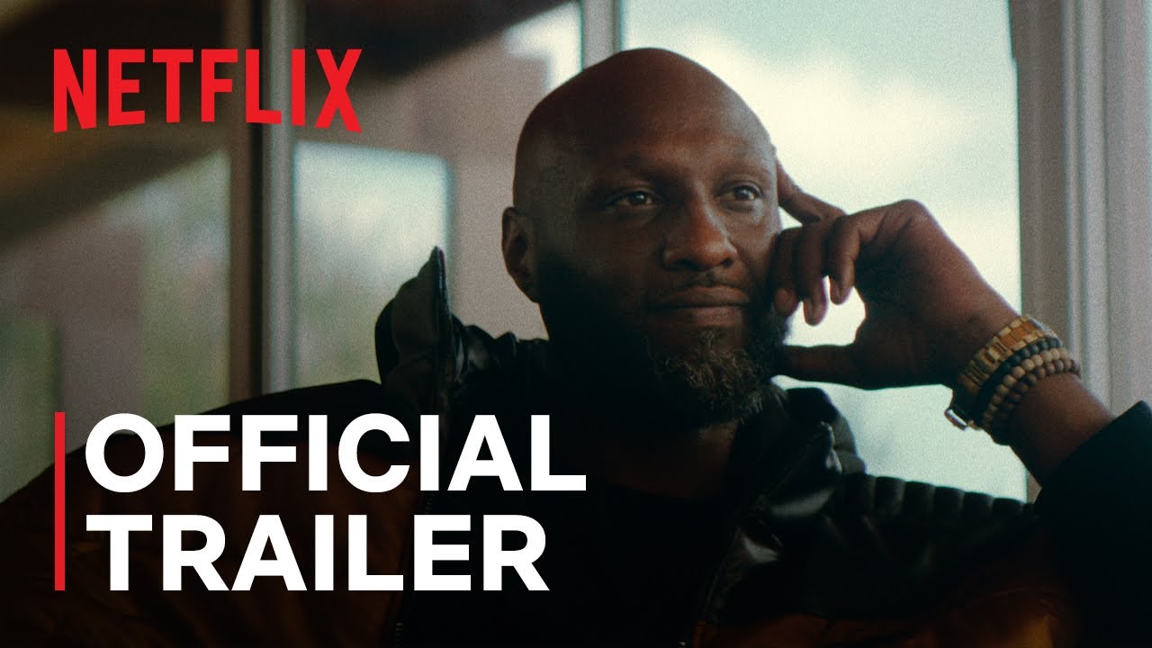 Untold: The Death & Life of Lamar Odom | Official Trailer | Netflix