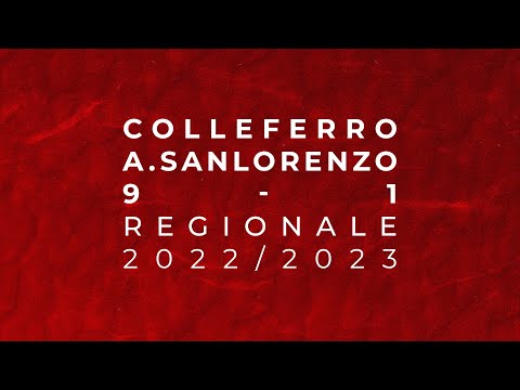 U18 Regionale 2022/2023 - Colleferro v Atletico San Lorenzo