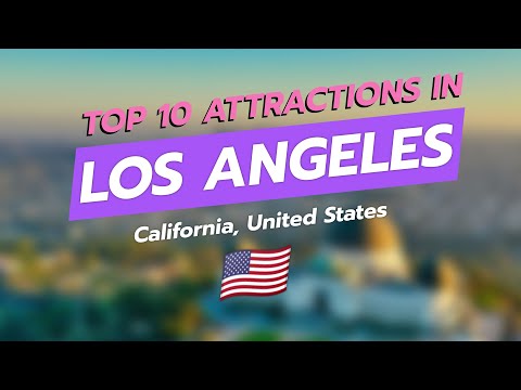 🌟 DISCOVER LOS ANGELES: TOP 10 ATTRACTIONS YOU CAN'T MISS! 🌆
