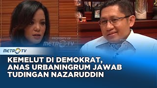 Download lagu Kemelut di Demokrat, Anas Urbaningrum Jawab Tudingan Nazaruddin Dok. 2011 mp3 Download lagu Kemelut di Demokrat, Anas Urbaningrum Jawab Tudingan Nazaruddin Dok. 2011 mp3