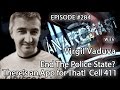 Anarchast Ep.284 Virgil Vaduva: End The Police State? There's an App for That!  Cell 411