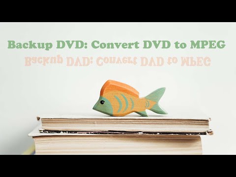 Convert DVD to MPEG on PC