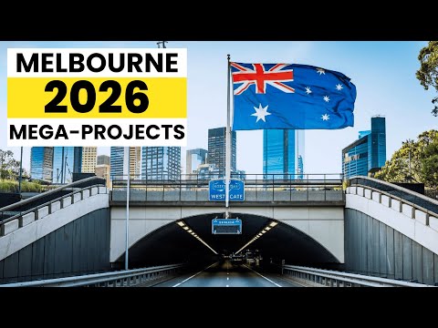 Melbourne Megaprojects: 5 Projects That Will Change Australia in 2026