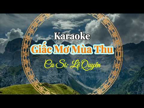 08. Giấc Mơ Mùa Thu
