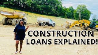 HOW TO GET A CONSTRUCTION LOAN (NEW CONSTRUCTION MORTGAGE) DREAM HOME EP18