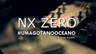 NX Zero - Uma Gota no Oceano - (Single 2014)