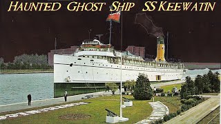 SS Keewatin Ghost Tour
