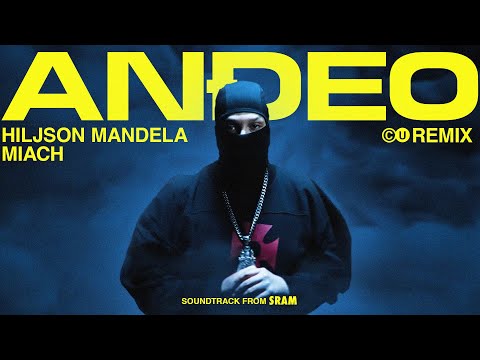 HILJSON MANDELA x MIACH - ANĐEO (REMIX)