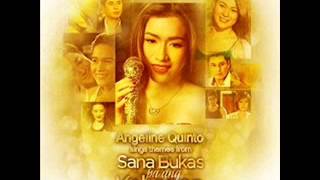 Sana Bukas Pa Ang Kahapon by Angeline Quinto SBPAK OST