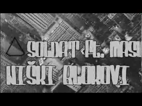 Soldat ft. Masuro - Niški Blokovi