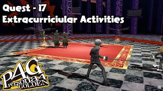 Persona 4 Golden | Request 17 -  Extracurricular Activities