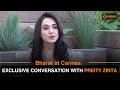 Bharat at Cannes | Exclusive conversation with Preity Zinta at 77th annual Cannes Film Festival