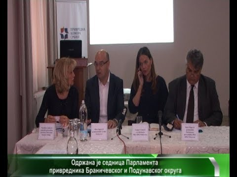 Odrzana sednica parlamenta privrednika branicevskog i podunavskog okruga 3 11 2017
