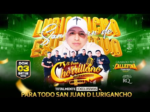 MIX OTRO DIA MAS SIN TI (D.R) - EL GRAN CHORRILLANO INTERNACIONAL - CALLEFINA PRODUCCIONES