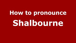 How to pronounce Shalbourne