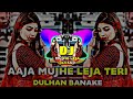 Aaja Mujhe Leja Teri Dulhan Banake Dj Remix Tiktok Viral Dj Song Viral Dj Gan 2024
