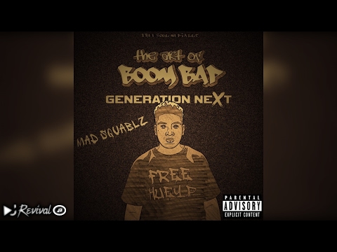 Mad Squablz - The Art Of Boom Bap: Generation Next (Full EP)
