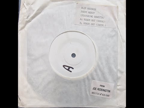Sweet Mercy Featuring Rowetta – "Reach Out" (7" vocal version)