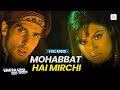 Mohabbat Hai Mirchi Full Audio Chura Liya Hai Tumne Zayed Rakhi Shaan Himesh Reshammiya