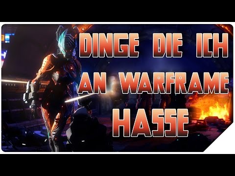 DINGE DIE ICH AN WARFRAME HASSE - Warframe [German][HD+]