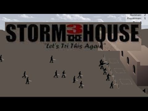 Storm The House 3 (Flash Game) Playthrough