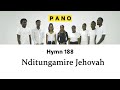 Nditungamire Jehovah - Methodist HYMN 188 | Pano Gospel