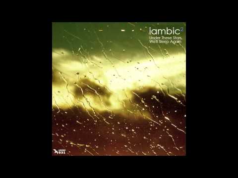 iambic - Going Home