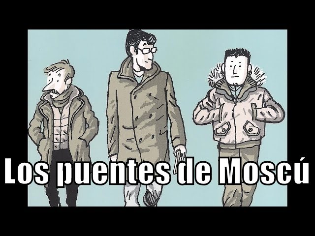 Vídeo relacionado con Los puentes de Moscú (Sillón Orejero)