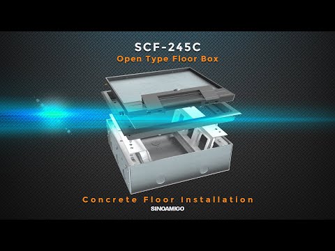 SCF-245C Open Type Floor Box: Concrete Floor Installation