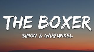 Simon &amp; Garfunkel - The Boxer (Lyrics)