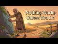Nothing Will Work Unless You Do The King And The Boulder An Inspirational Moral Story