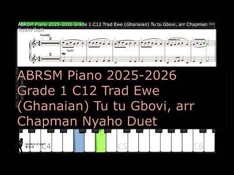 ABRSM Piano 2025 2026 Grade 1 C12 Trad Ewe Ghanaian Tu tu Gbovi, arr Chapman Nyaho primo part